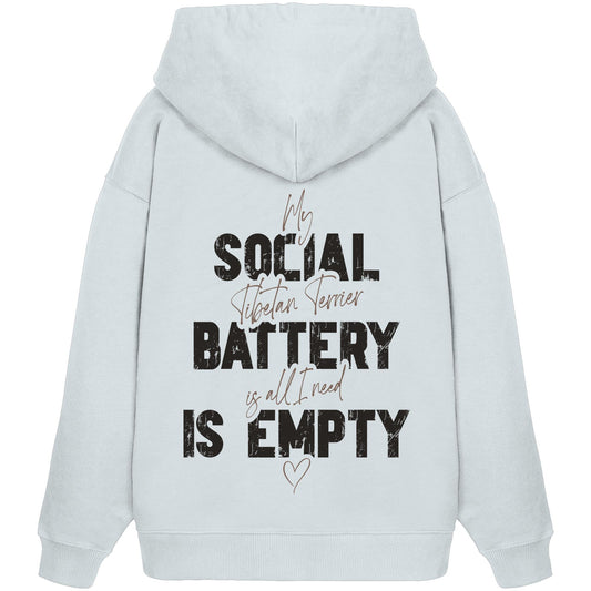 Social Battery Is Empty - Tibet-Terrier - Organic Oversize Hoodie