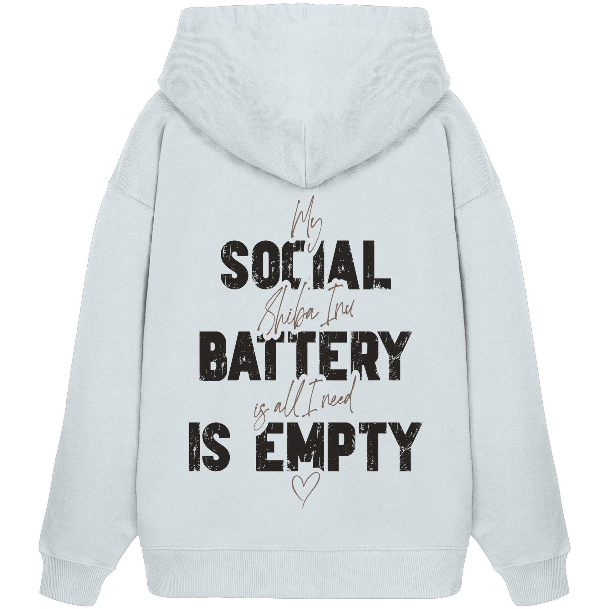 Social Battery Is Empty - Shiba Inu - Organic Oversize Hoodie