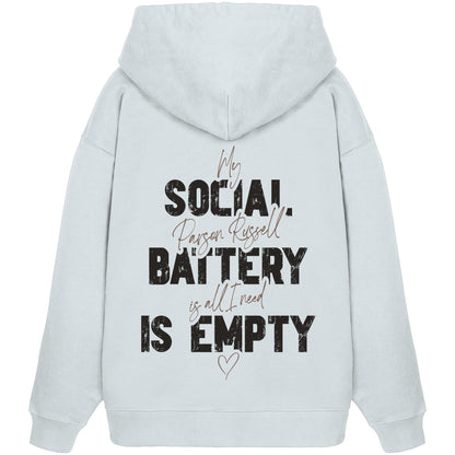 Social Battery Is Empty - Parson Russell - Organic Oversize Hoodie