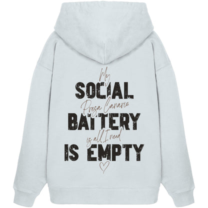 Social Battery Is Empty - Presa Canario - Organic Oversize Hoodie