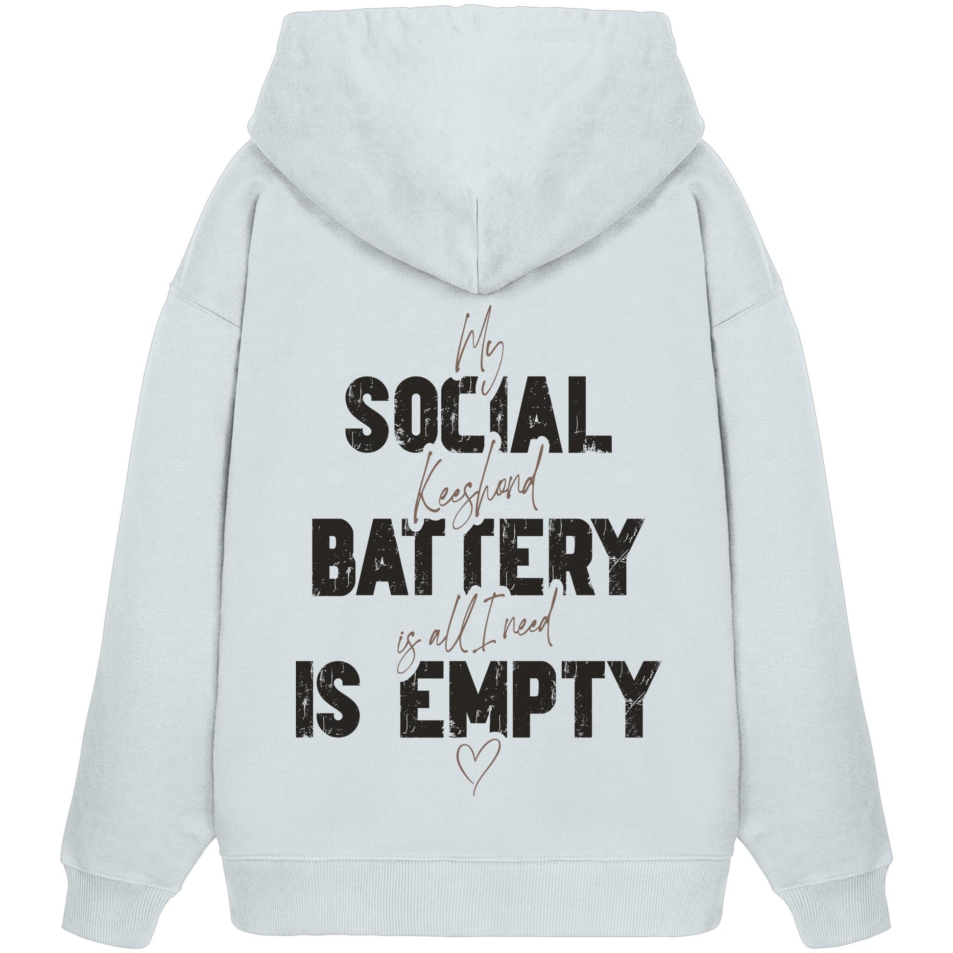 Social Battery Is Empty - Wolfsspitz - Organic Oversize Hoodie