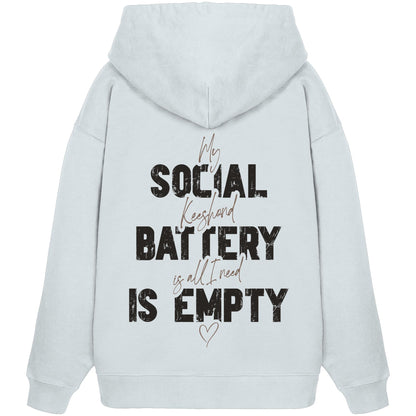 Social Battery Is Empty - Wolfsspitz - Organic Oversize Hoodie
