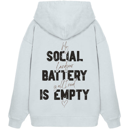 Social Battery Is Empty - Landseer - Organic Oversize Hoodie