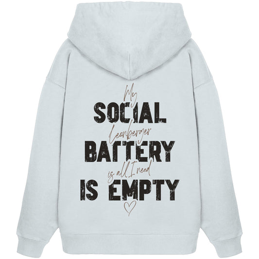 Social Battery Is Empty - Leonberger - Organic Oversize Hoodie