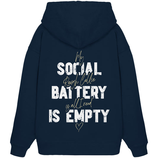 Social Battery Is Empty - Collie - Organic Oversize Hoodie