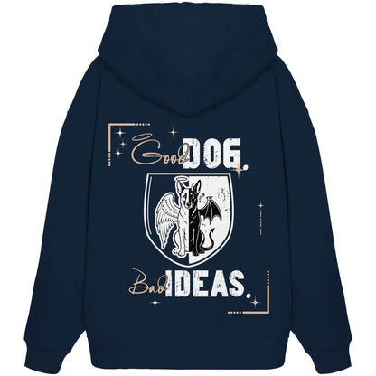Good Dog. Bad Ideas. - Malinois - Organic Oversize Hoodie