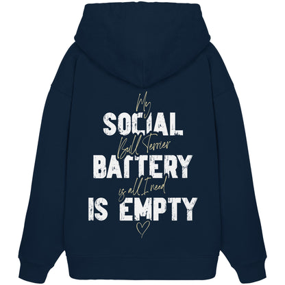 Social Battery Is Empty - Bullterrier - Organic Oversize Hoodie