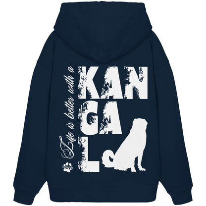 Life is better with a Kangal - Organic Oversize Hoodie
