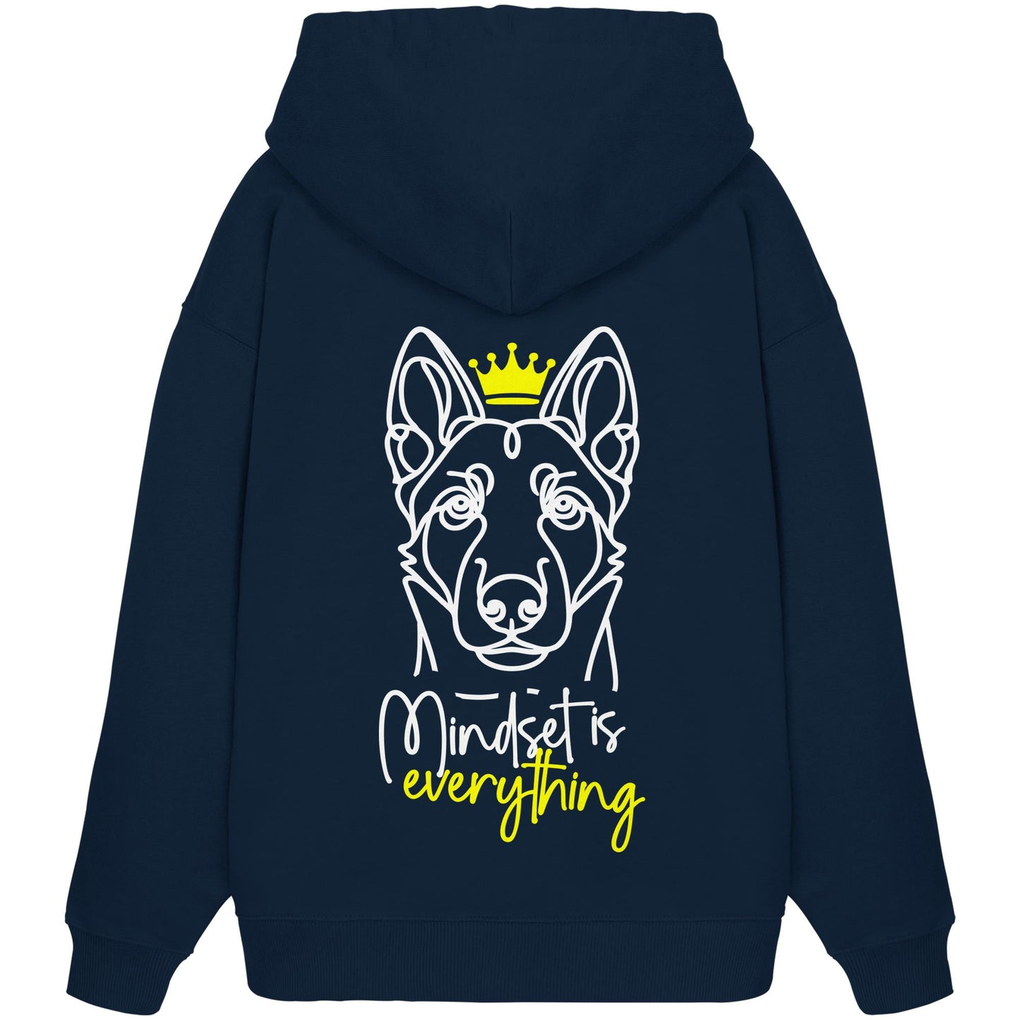Malinois - Mindset is everything - Organic Oversize Hoodie
