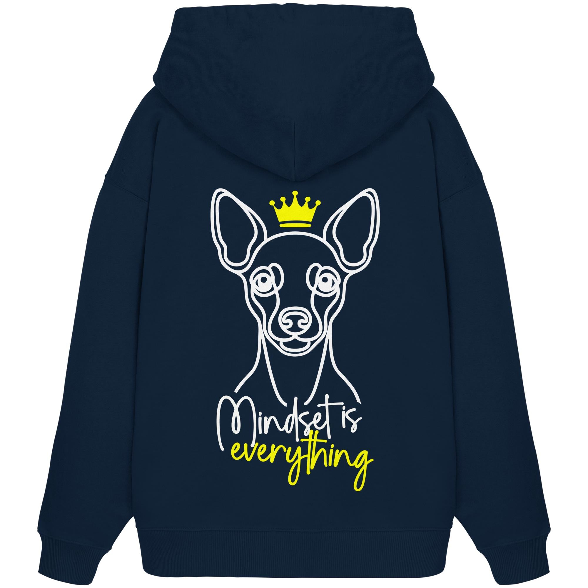 Zwergpinscher - Mindset is everything - Organic Oversize Hoodie