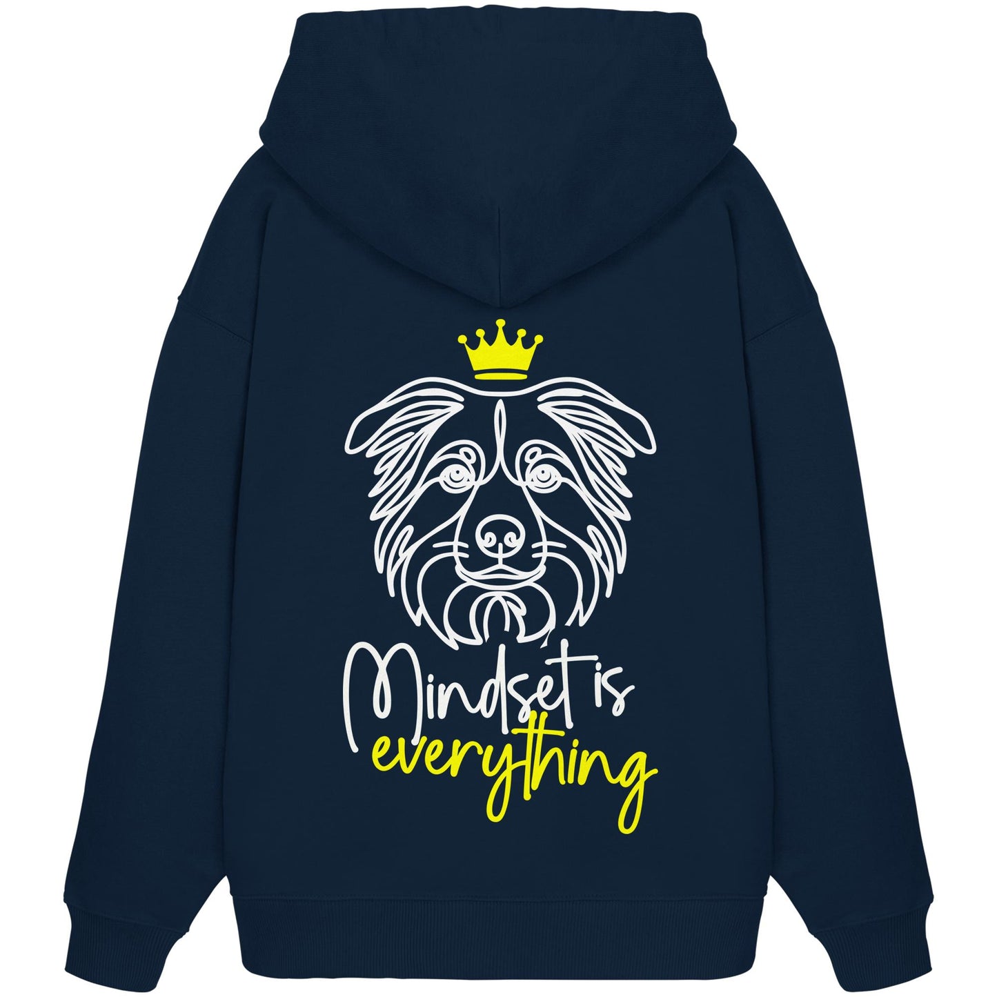 Australian Shepherd - Mindset is everything - Organic Oversize Hoodie