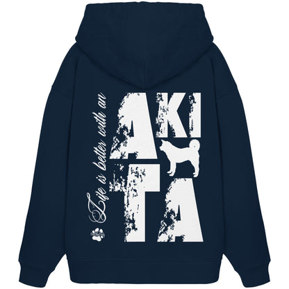 Life is better with an Akita - Organic Oversize Hoodie