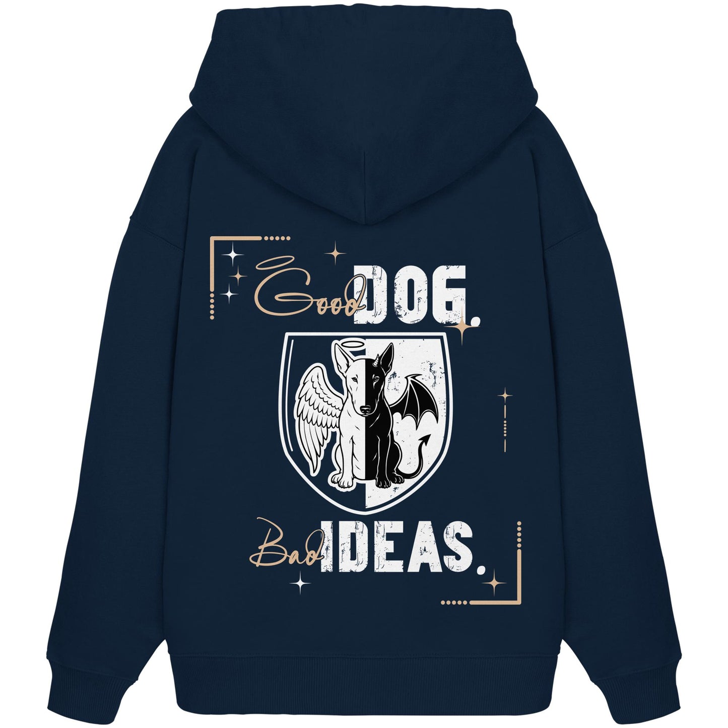 Good Dog. Bad Ideas. - Bullterrier - Organic Oversize Hoodie