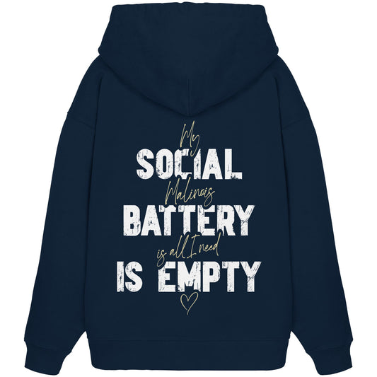 Social Battery Is Empty - Malinois - Organic Oversize Hoodie