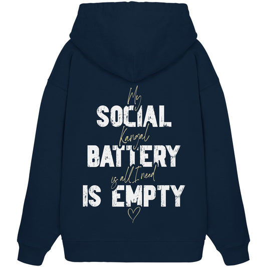 Social Battery Is Empty - Kangal - Organic Oversize Hoodie