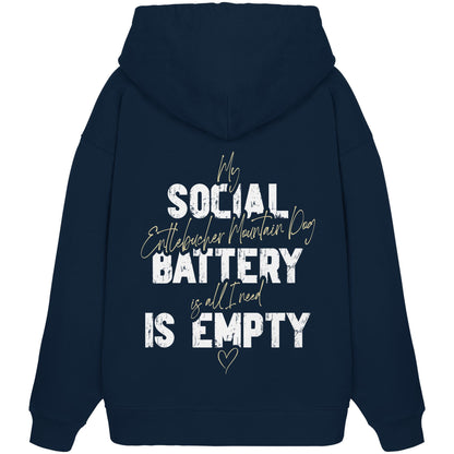 Social Battery Is Empty - Entlebucher Sennenhund - Organic Oversize Hoodie
