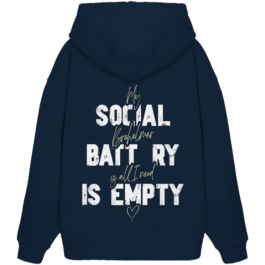 Social Battery Is Empty - Broholmer - Organic Oversize Hoodie