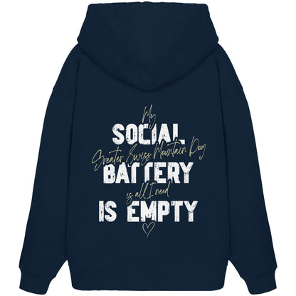 Social Battery Is Empty - Großer Schweizer Sennenhund - Organic Oversize Hoodie
