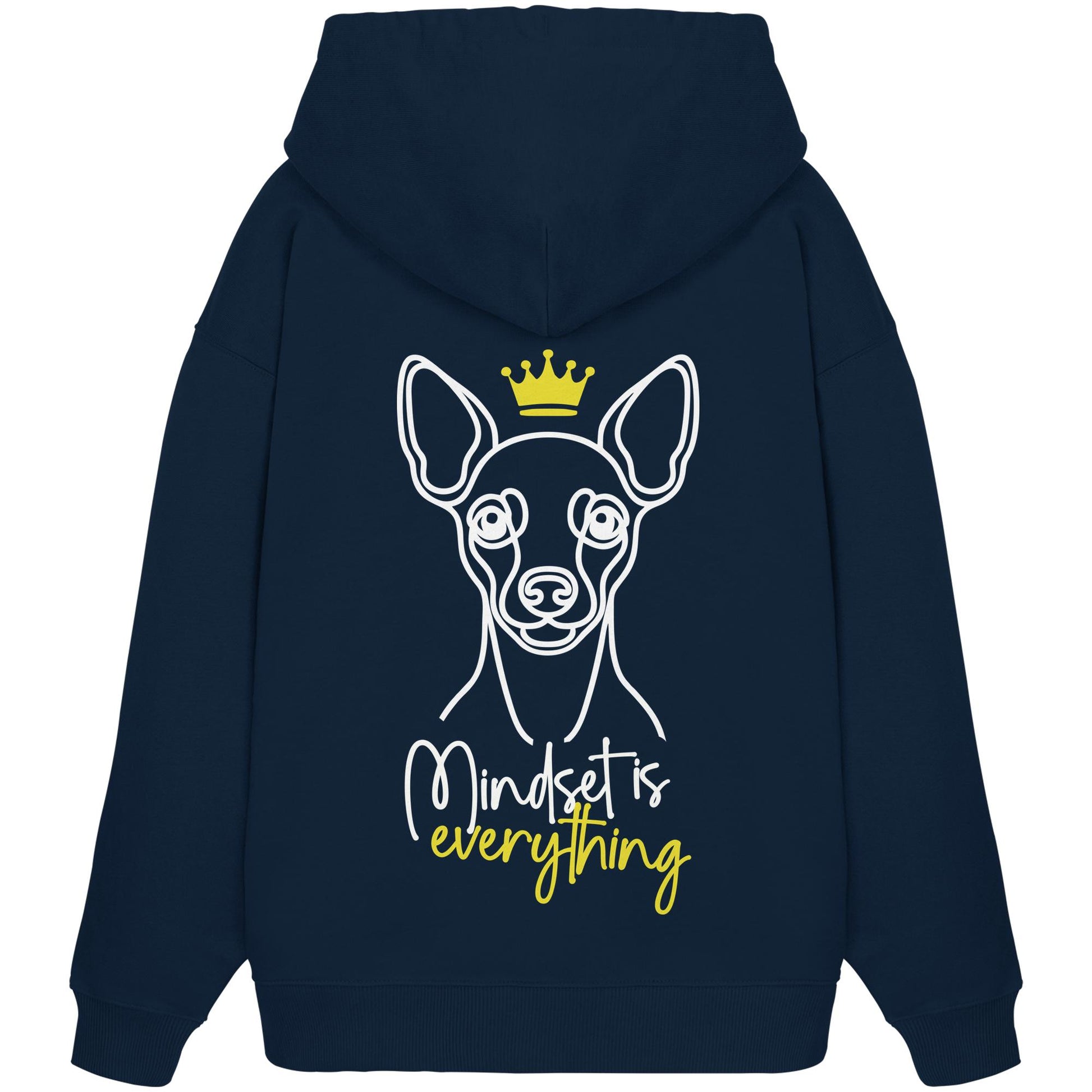 Zwergpinscher - Mindset is everything - Organic Oversize Hoodie
