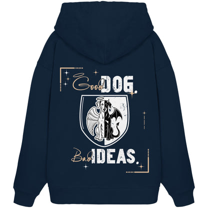 Good Dog. Bad Ideas. - Dobermann - Organic Oversize Hoodie