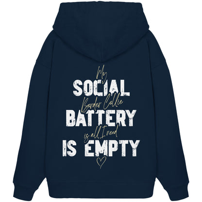 Social Battery Is Empty - Border Collie - Organic Oversize Hoodie