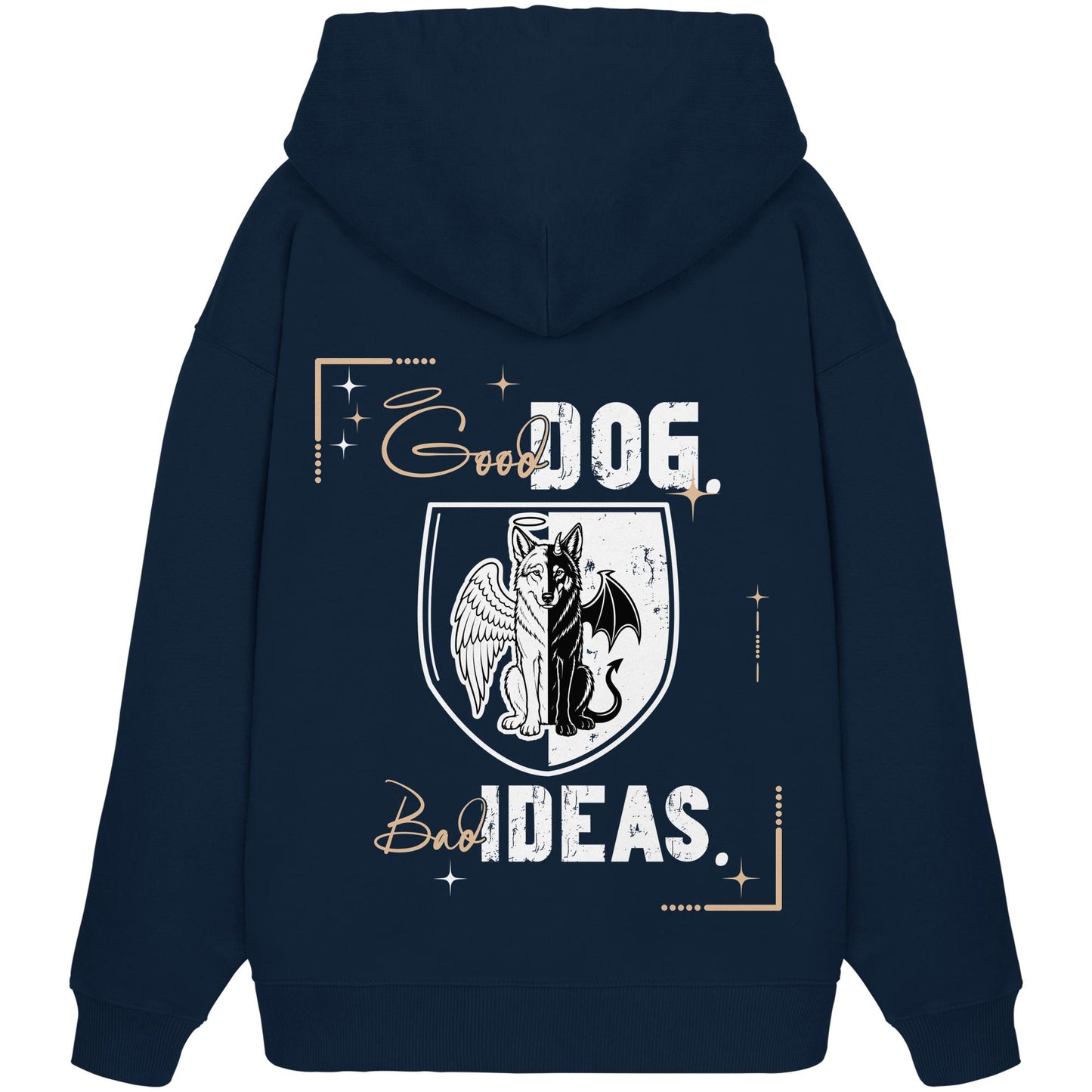 Good Dog. Bad Ideas. - Wolfhund - Organic Oversize Hoodie