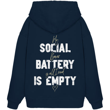 Social Battery Is Empty - Boxer - Organic Oversize Hoodie