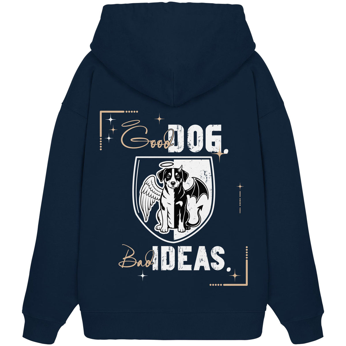 Good Dog. Bad Ideas. - Entlebucher Sennenhund - Organic Oversize Hoodie