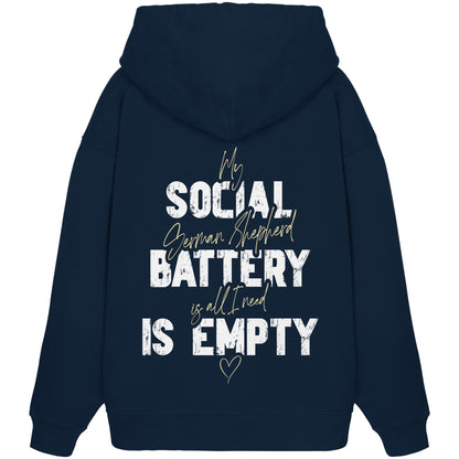 Social Battery Is Empty - Deutscher Schäferhund - Organic Oversize Hoodie