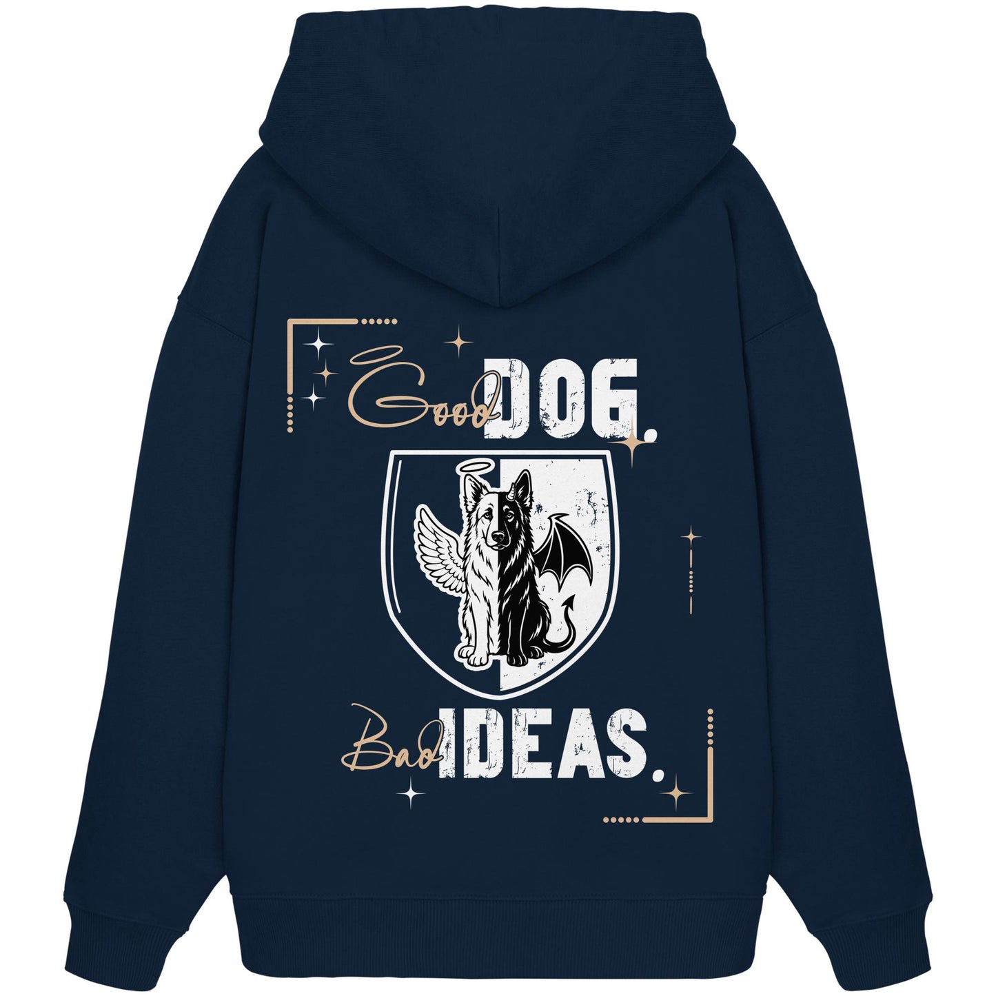 Good Dog. Bad Ideas. - Altdeutscher Schäferhund - Organic Oversize Hoodie