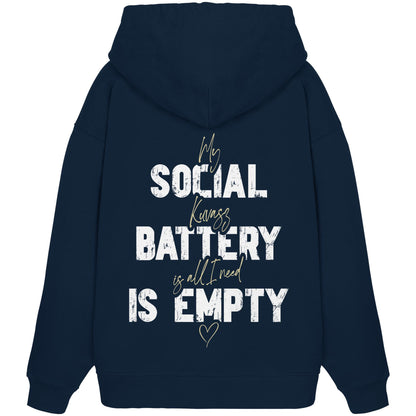 Social Battery Is Empty - Kuvasz - Organic Oversize Hoodie