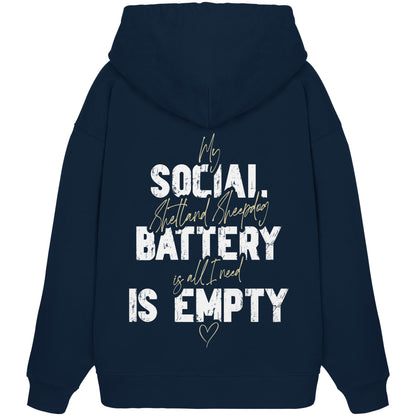 Social Battery Is Empty - Shetland Sheepdog - Organic Oversize Hoodie