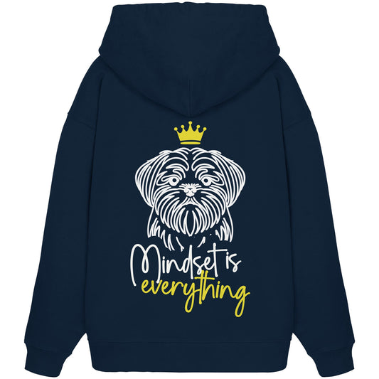 Shih Tzu - Mindset is everything - Organic Oversize Hoodie