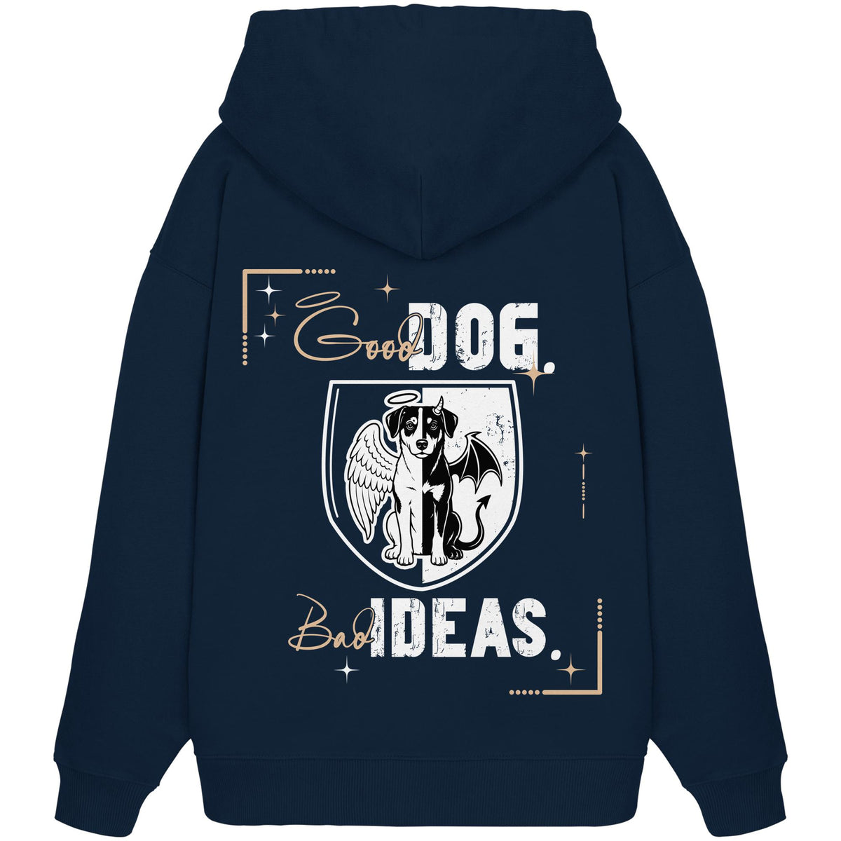 Good Dog. Bad Ideas. - Appenzeller Sennenhund - Organic Oversize Hoodie