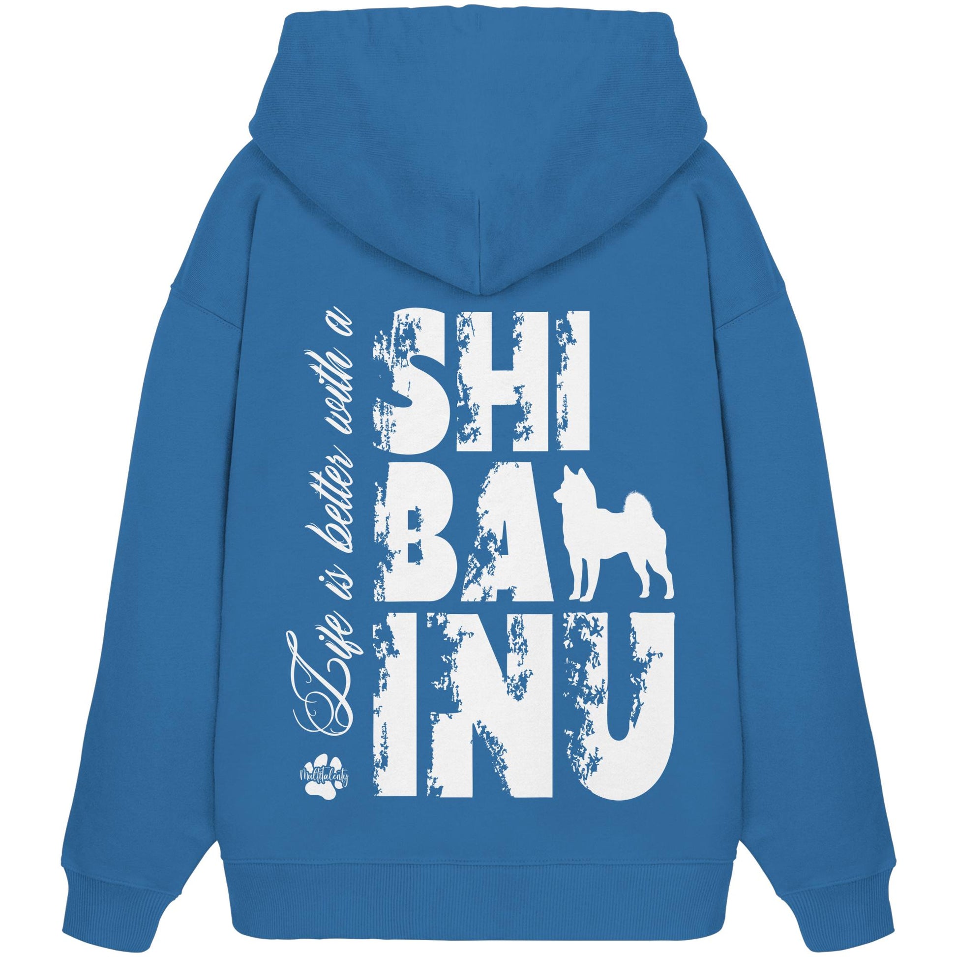 Life is better with a Shiba Inu - Organic Oversize Hoodie