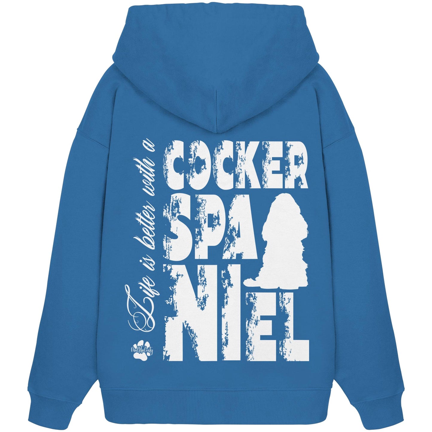 Life is better with a Cocker Spaniel - Organic Oversize Hoodie