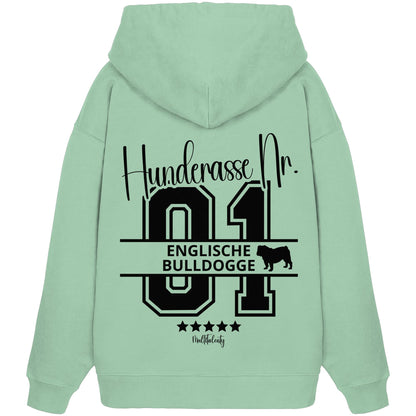 Nr. 01 Englische Bulldogge - Organic Oversize Hoodie