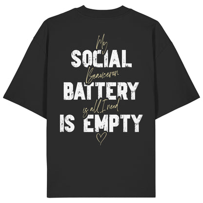Social Battery Is Empty - Beauceron - Organic Oversize Shirt