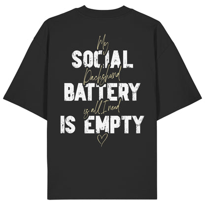 Social Battery Is Empty - Dackel - Organic Oversize Shirt