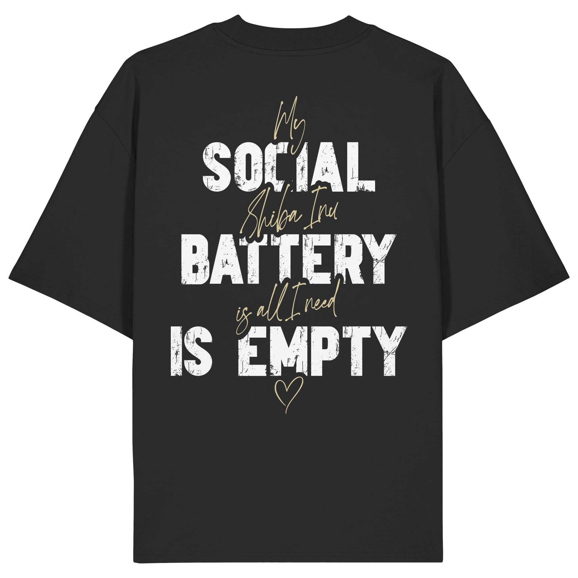 Social Battery Is Empty - Shiba Inu - Organic Oversize Shirt