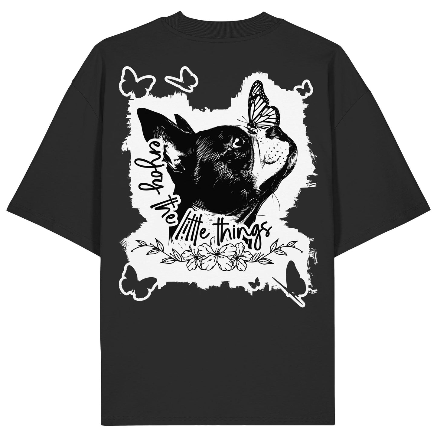 Boston Terrier - enjoy the little things - Organic Oversize Shirt