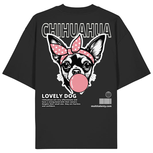 Bubble Gum Chihuahua (rosa) - Organic Oversize Shirt