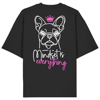 Französische Bulldogge - Mindset is everything - Organic Oversize Shirt