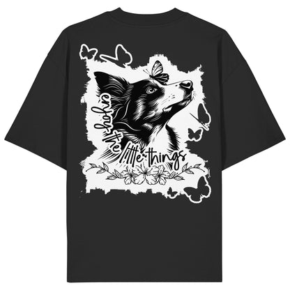 Border Collie - enjoy the little things - Organic Oversize Shirt
