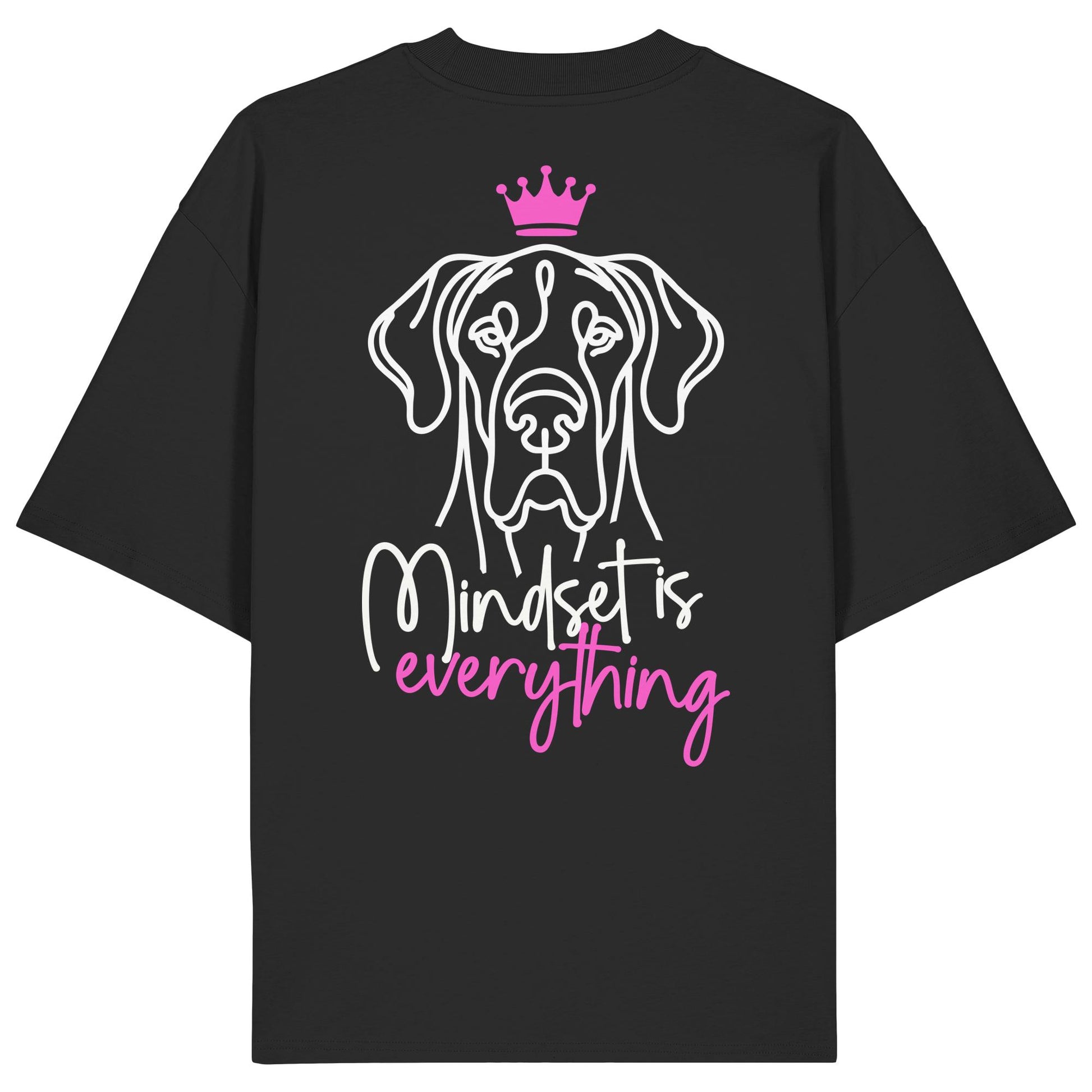 Deutsche Dogge - Mindset is everything - Organic Oversize Shirt