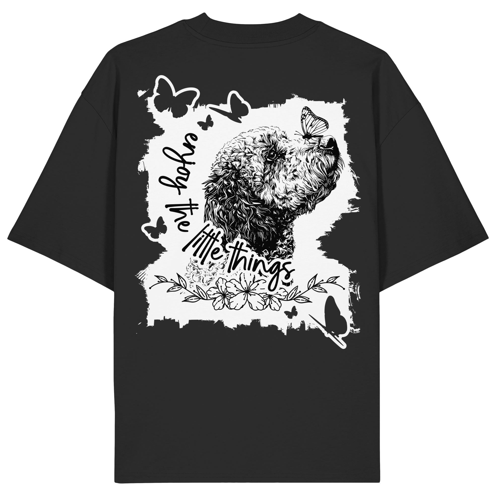 Lagotto Romagnolo - enjoy the little things - Organic Oversize Shirt