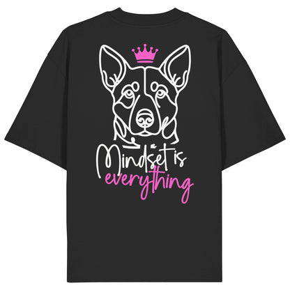 Australian Cattle Dog - Mindset is everything - Organic Oversize Shirt