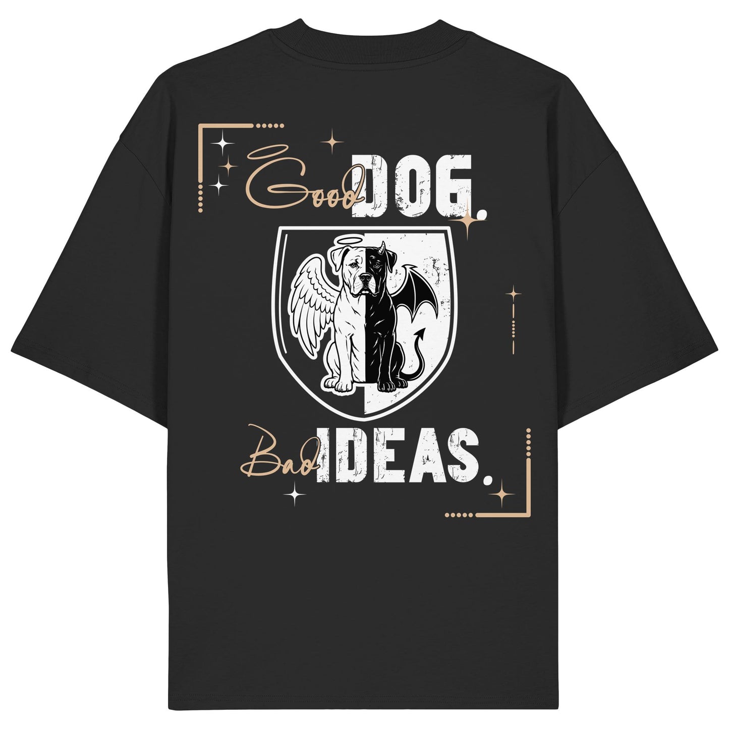 Good Dog. Bad Ideas. - Presa Canario - Organic Oversize Shirt