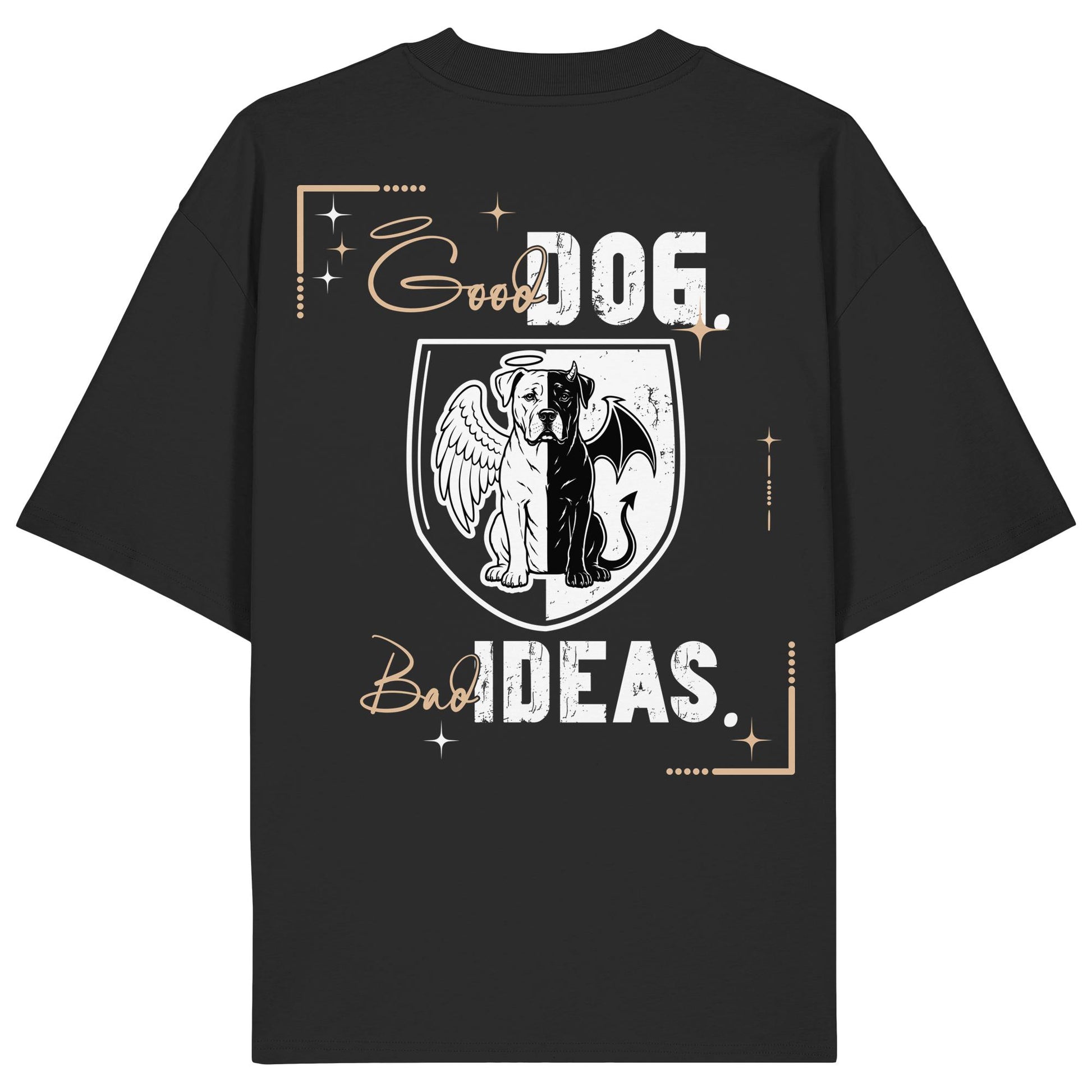 Good Dog. Bad Ideas. - Presa Canario - Organic Oversize Shirt