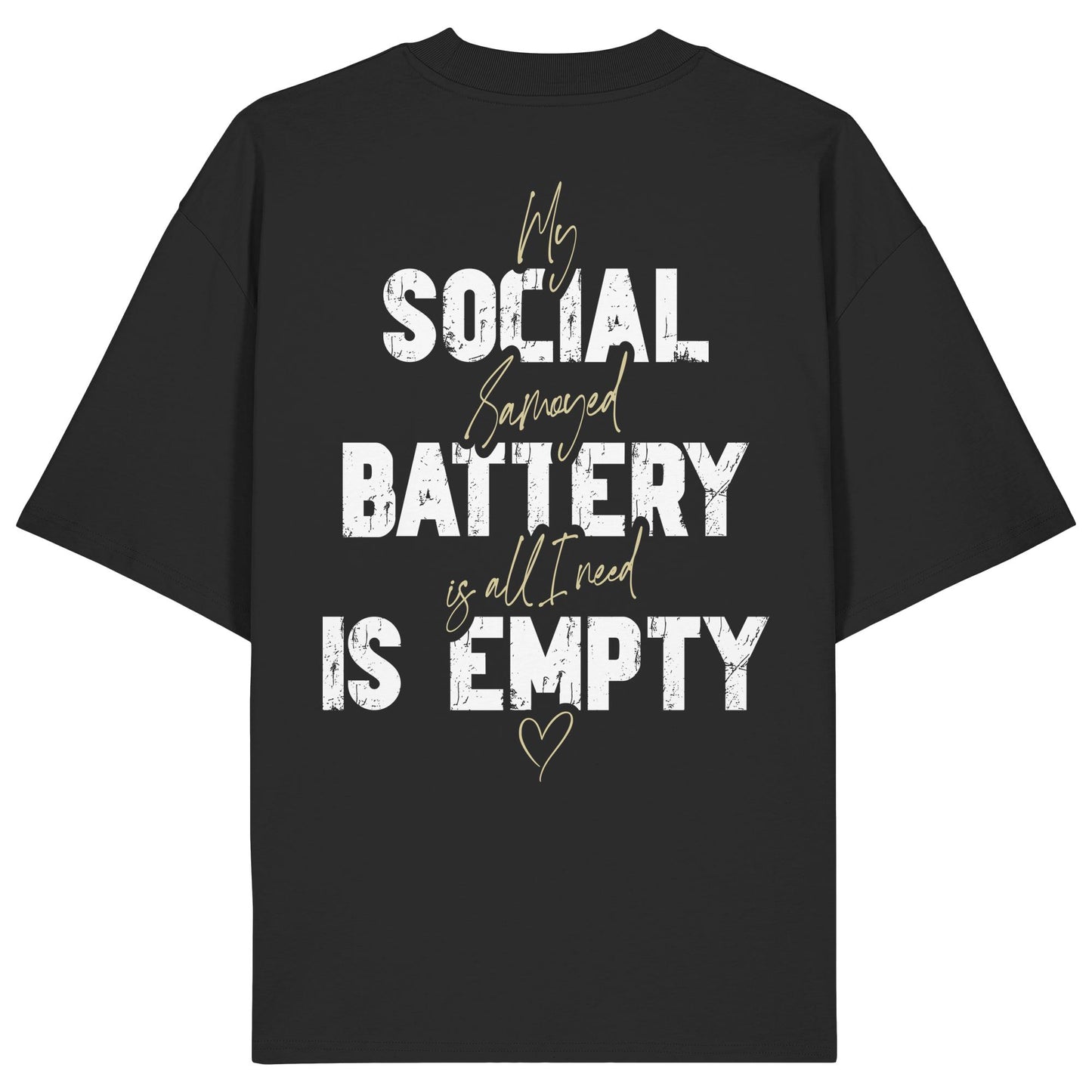 Social Battery Is Empty - Samojede - Organic Oversize Shirt